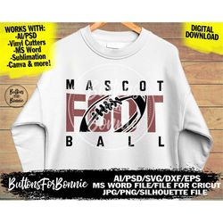 football svg, football mom, football shirt, football png, football team, dxf, eps, cricut, cut file, silhouette, footbal