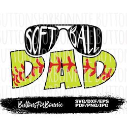 softball dad svg, softball shirt design, cut file, cricut, silhouette, boujee softball dad, sunglasses svg, dad shirt de