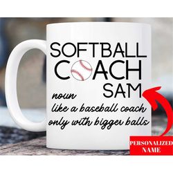 funny softball coach birthday gift coffee mug for women and men, softball coach meaning appreciation, coach job promotio