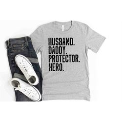 funny shirt men | husband. daddy. protector. hero shirt | fathers day gift - husband shirt - dad shirt - wife to husband