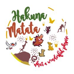 hakuna matata what a wonderful svg