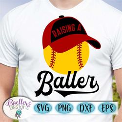 father's day svg, raising a baller svg, softball svg, softball dad svg, baller svg, cricut cut file, svg, softball cap s