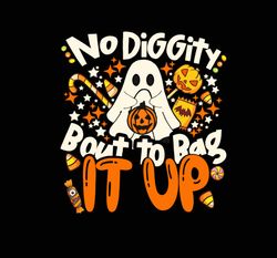 no diggity bout to bag it up cute ghost halloween candy png