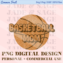 basketball mom png, sublimation design, instant download, basketball mother shirt png, basketball mama design, retro mom