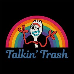 disney pixar toy story 4 forky talkin' trash rainbow poster,svg png, dxf, eps