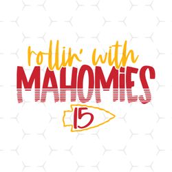 rolling with mahomies svg, sport svg, kansas city svg, chiefs svg, mahomes logo svg, mahomes fan svg, mahomes gift svg,