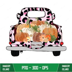 fall season - fall y'all truck pink png file for cricut