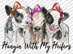 hanging with my heifers shirt, watercolor cow, hangin heifers, farm animal png, bandana cow, cowgirl shirt, sublimation