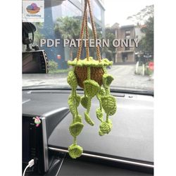 climbing car plant pattern, crochet succulent pdf pattern, crochet plant car hanging, cute hanging car accessory, pdf in