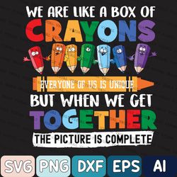 back to school teacher we are like a box of crayon svg, back to school svg, crayon svg, digital download