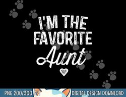 i m the favorite aunt funny auntie christmas gift  png,sublimation copy