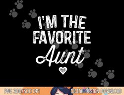 i m the favorite aunt funny auntie christmas gift  png,sublimation copy