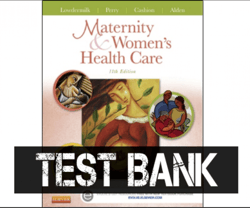 test bank for maternity and women's health care 11th edition lowdermilk