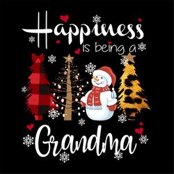 happiness is being a grandma svg, family svg, snowman svg, pinetree svg, plaid pinetree svg, santa hat svg, snow svg, gr