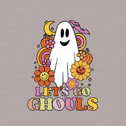 lets go ghouls png, halloween png, sublimation design download