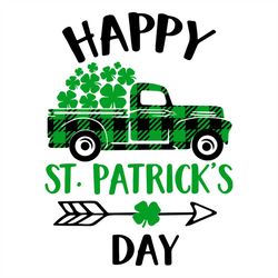 happy st patrick's day svg, st. patricks day svg, truck svg, lucky leaf svg, shamrock svg, arrow svg, car svg, green tru