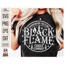 trendy halloween shirt design, black flame candle svg png dxf, sanderson sisters sublimation, cricut & silhouette files,