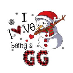 i love being a gg svg, christmas svg, xmas svg, merry christmas, christmas gift, snowman svg, being a gg, mawmaw svg, gi