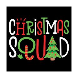 christmas squad svg, christmas svg, xmas svg, merry christmas, christamas gift, merry xmas, christmas tree svg, squad sv