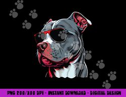 dad mom cool dog sunglasses - pitbull  png, sublimation copy