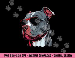 dad mom cool dog sunglasses - pitbull  png, sublimation copy