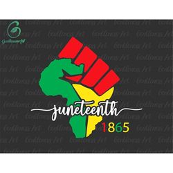 juneteenth svg, the raised fist juneteenth svg, free-ish 1865, black history svg, melanin svg, black live matter svg