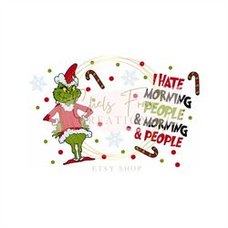 i hate morning people i i hate mornings & people starbucks grinch fuel i wrap for starbucks venti cup 24 oz.i svg, png,