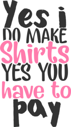 yes i do make shirts and you have to pay svg, tiktok svg, party svg, birthday svg, tiktoker svg, tiktok cutting, tiktok