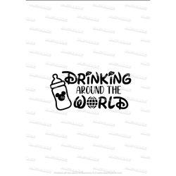 drinking around the world, svg, baby bottle, baby, matching family design, g-rated!, funny, humor design