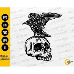 crow perched on skull svg | death svg | gothic decal t-shirt graphics illustration | cricut silhouette clipart vector di