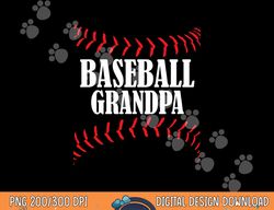 baseball grandpa tshirt baseball grandfather png, sublimation copy