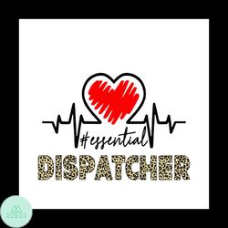 essential dispatcher heart svg, jobs svg, trending svg, 911 dispatcher svg, dispatcher svg, dispatcher heart svg, americ