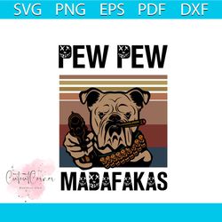 pew pew madafakas svg, trending svg, bad dog svg, love animal svg, sunset vintage svg, cute dog svg, pep le pew svg, fun