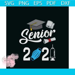 senior quarantined 2021 svg, trending svg, graduation svg, graduation 2021 svg, graduation gift svg, back to school svg,