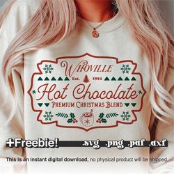 whoville hot chocolate svg, north pole svg, hot cocoa svg, christmas mug png, santa claus svg, merry christmas svg, grin