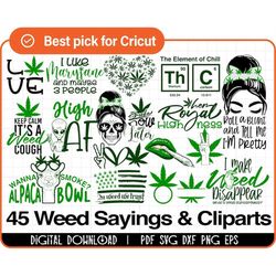 45 weed funny sayings & clip arts svg bundle for stoners, svg, png, cut files for cricut, silhouette, high svg,us flag,