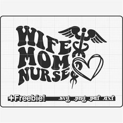 nurse svg, wife mom nurse svg, wavy retro design, boho svg, nurse caduceus symbol, rn svg, nurse png, nursing svg, nurse