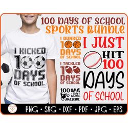 100 days of school svg sports bundle, 100 days of school svg boys, dunked 100 days, kicked 100 days, basketball, soccer,
