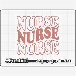 nurse svg, retro, wavy stacked text svg, nurse appreciation, boho shirt, rn svg, nurse png, nursing svg, school nurse sv