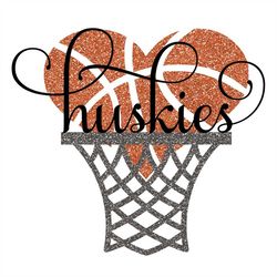 huskies basketball heart hoop glitter and without glitter svg/png