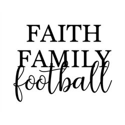 faith family football svg