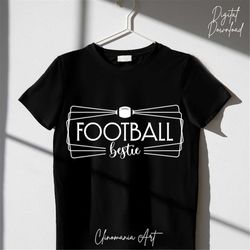 football bestie svg, football svg, cheer bestie svg,  football fan svg, football vibes svg, football png, football seaso