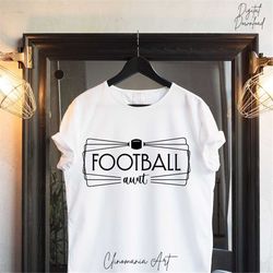 football aunt svg, cheer aunt svg, football svg, football fan svg, football vibes svg, football png, football season svg