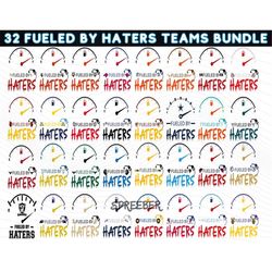 fueled by haters svg bundle, 32 fueled by haters football svg, fueled by haters png bundle, football team die hard fan s