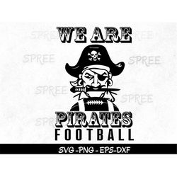 pirates svg, we are pirates svg, pirates football svg, pirate team svg, orlando football svg, pirate school pride mascot