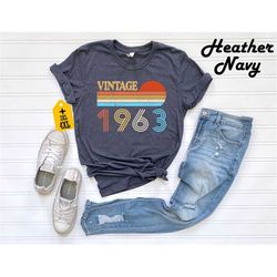 vintage 1963 shirt for 60th birthday gift, 60th birthday gift for women, 60th birthday gift for men, vintage shirt, vint