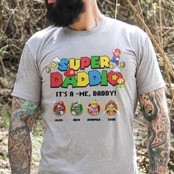 personalized super daddio shirt, super mario shirt, daddio shir