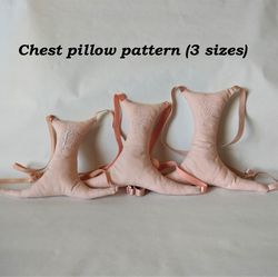 chest pillow pattern, bra pillow pattern, sewing pattern for chest pillow for wrinkle prevention, night bra pattern