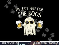 im just here for the boos shirt funny gift halloween ghost png,sublimation copy
