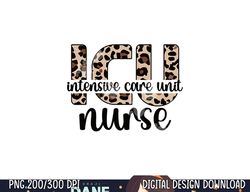 intensive care unit nurse icu nurse appreciation png, sublimation copy